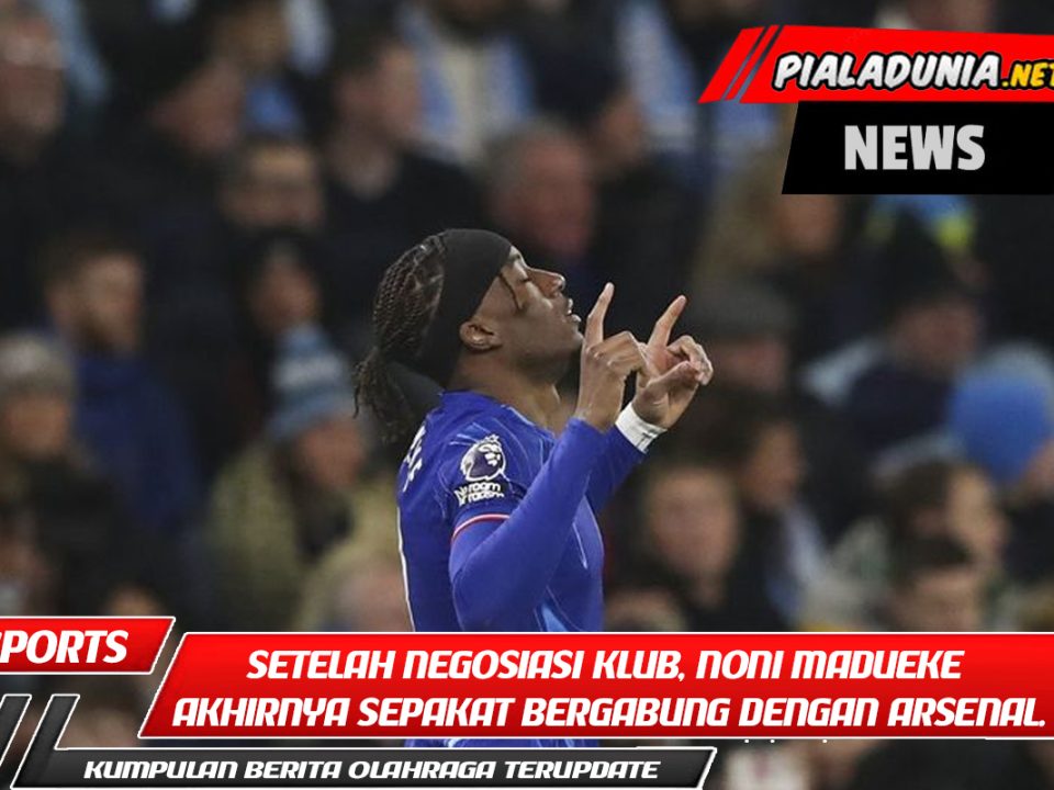Setelah menunggu negosiasi klub, Noni Madueke akhirnya sepakat bergabung dengan Arsenal.