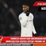 Marcus Rashford meninggalkan Manchester United untuk pindah ke Italia.