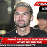 Apakah Sandy Walsh resmi bergabung dengan Liga Thailand?