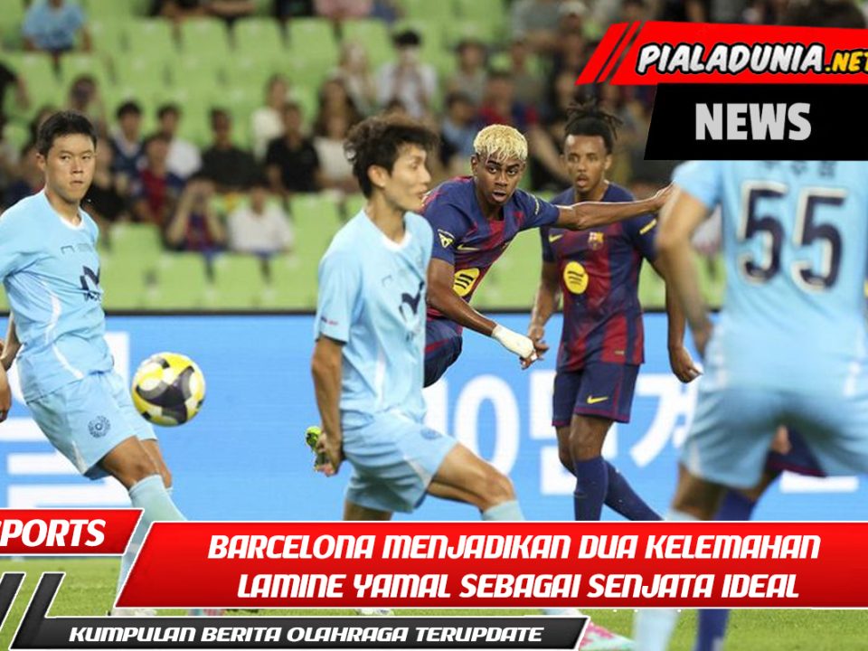 Barcelona menjadikan dua kelemahan Lamine Yamal sebagai senjata ideal dengan mengasahnya.