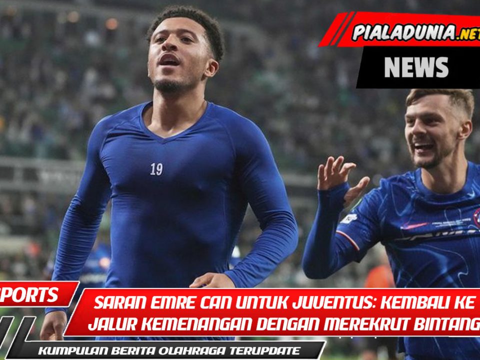Saran Emre Can untuk Juventus: Kembali ke jalur kemenangan dengan merekrut bintang Manchester United ini!