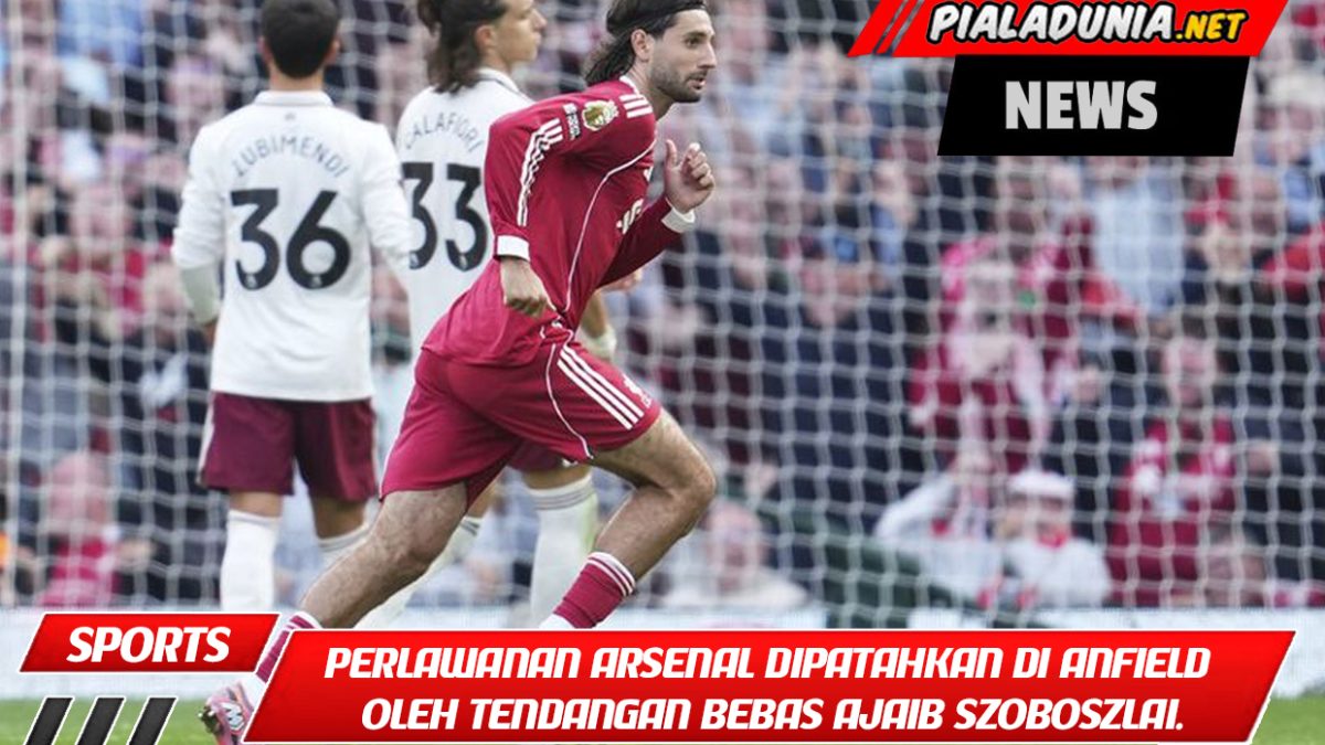 Perlawanan Arsenal dipatahkan di Anfield oleh tendangan bebas ajaib Szoboszlai.