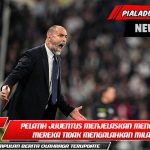 Pelatih Juventus menjelaskan mengapa mereka tidak mengalahkan Milan.