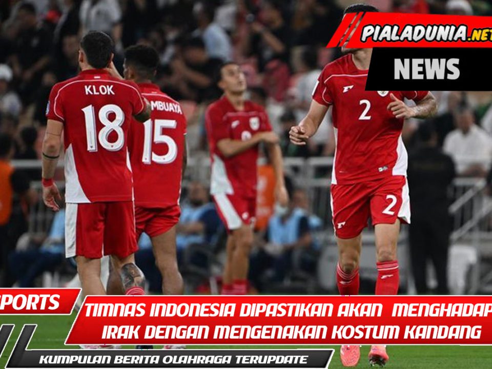 Warna-warni cerah! Timnas Indonesia dipastikan akan menghadapi Irak dengan mengenakan kostum kandang berwarna merah.