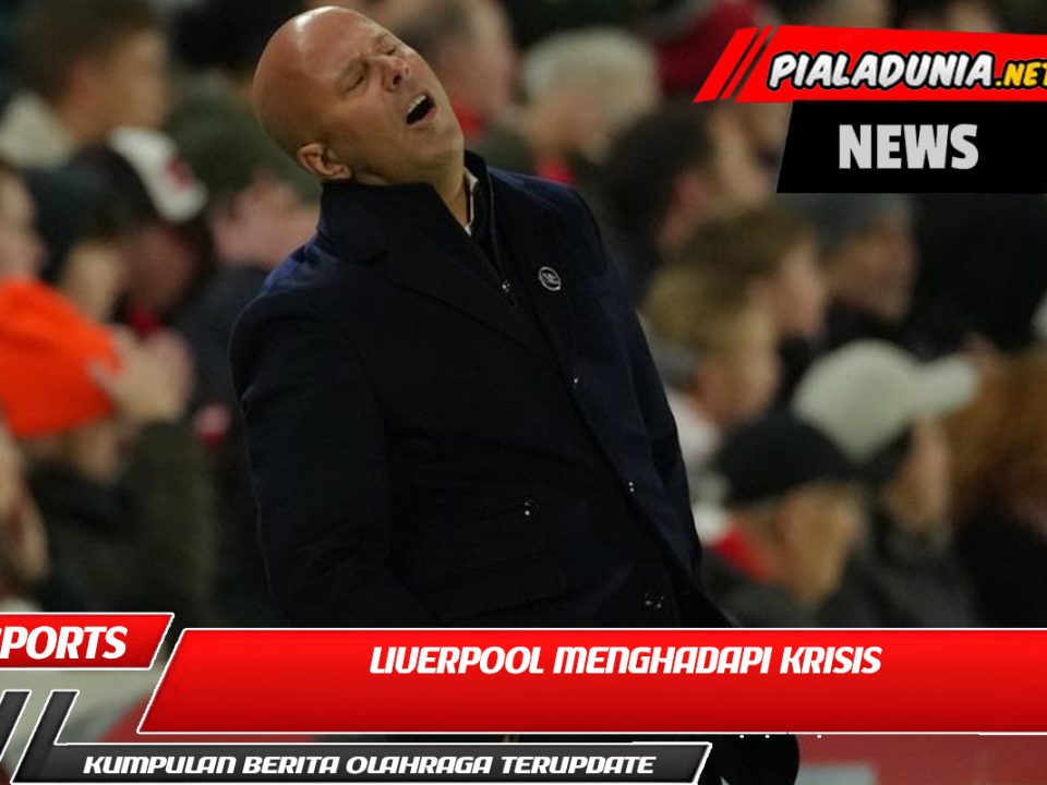 Liverpool Menghadapi Krisis