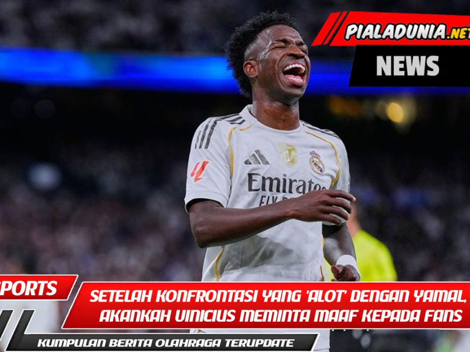 Drama El Clasico: Setelah Konfrontasi yang 'Alot' dengan Yamal, Akankah Vinicius Meminta Maaf kepada Madridista?