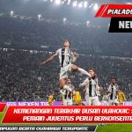 Kemenangan Terakhir Dusan Vlahovic: Semua Pemain Juventus Perlu Berkonsentrasi!
